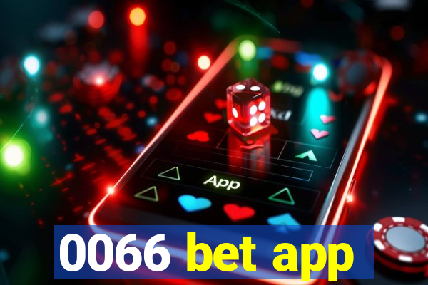 0066 bet app